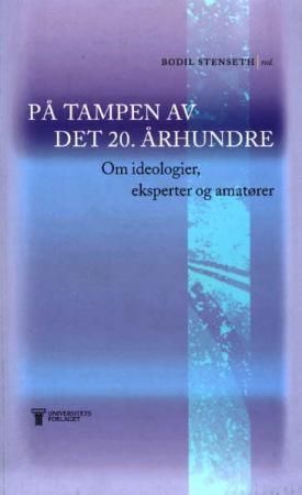 På tampen av det 20. århundre 9788200128731  Brukte bøker