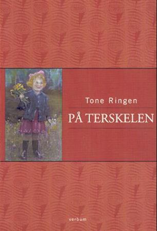 På terskelen 9788254308417 Tone Ringen Brukte bøker