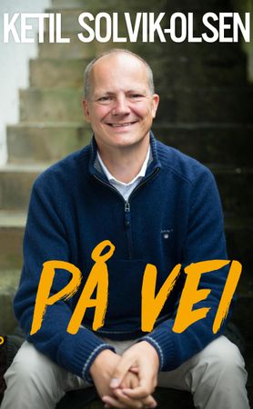 På vei 9788293351788 Ketil Solvik-Olsen Brukte bøker