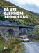 På vei gjennom Trøndelag 9788283050592 Stein Arne Sæther Brukte bøker