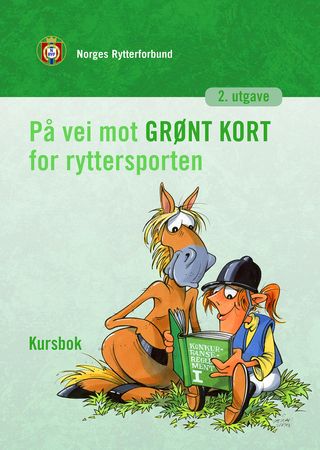 På vei mot grønt kort for ryttersporten 9788272862496  Brukte bøker