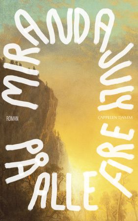 På alle fire 9788202880361 Miranda July Brukte bøker
