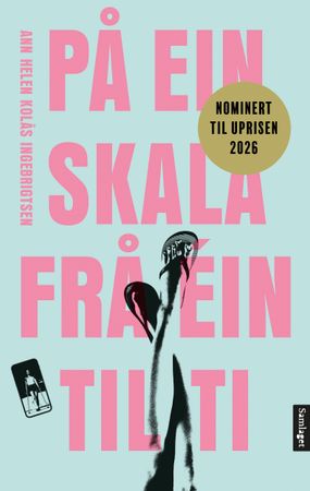 På ein skala frå éin til ti 9788234014185 Ann Helen Kolås Ingebrigtsen Brukte bøker