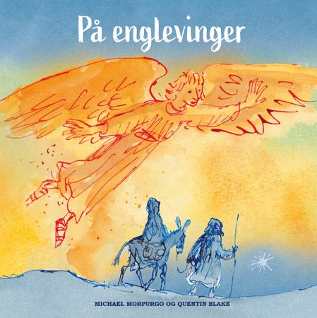 På englevinger 9788282495509 Michael Morpurgo Brukte bøker
