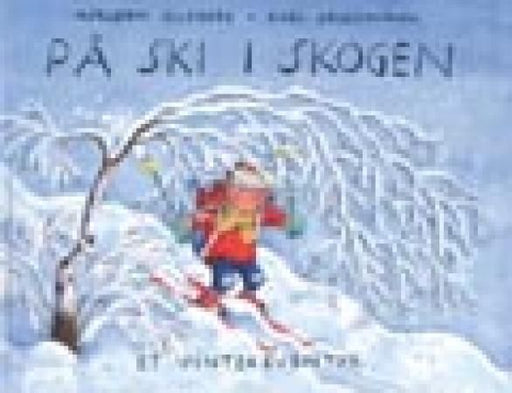 På ski i skogen 9788247800669 Asbjørn Gildberg Brukte bøker