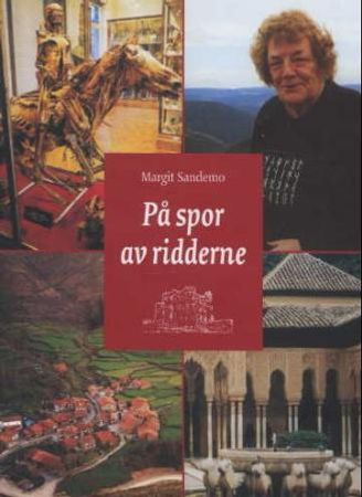 På spor av ridderne 9788250948648 Margit Sandemo Brukte bøker