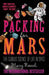 Packing for Mars 9781851688234 Mary Roach Brukte bøker