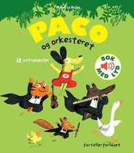 Paco og orkesteret 9788281030749 Magali Le Huche Brukte bøker