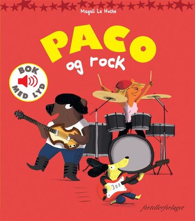 Paco og rock 9788281033887 Magali Le Huche Brukte bøker