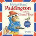 Paddington and the Grand Tour 9780007368693 Michael Bond Brukte bøker