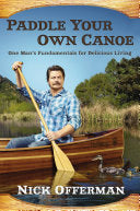 Paddle Your Own Canoe 9780525954217 Nick Offerman Brukte bøker