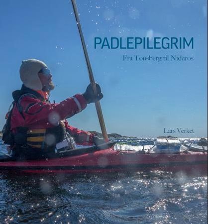 Padlepilegrim 9788299796033 Lars Verket Brukte bøker