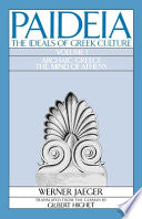 Paideia: The Ideals of Greek Culture: Volume I. Archaic Greece: The Mind of Athens 9780195004250 Werner Jaeger Brukte bøker