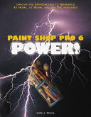 Paint Shop Pro 6 Power! 9780966288926 Lori J. Davis Brukte bøker