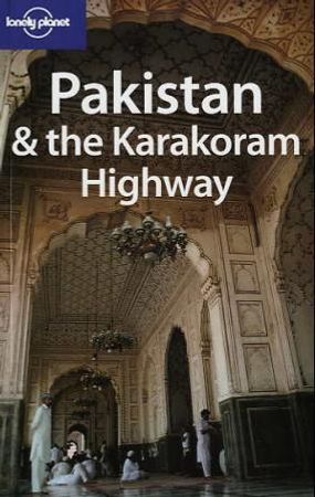 Pakistan and the Karakoram highway 9780864427090 Samina Yasmeen Kimberley O'Neil John Mock Owen Bennett Jones Lindsay Brown Sarina Singh Brukte bøker
