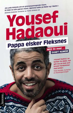 Pappa elsker Fleksnes! 9788203297915 Yousef Hadaoui Kjartan Brügger Bjånesøy Brukte bøker