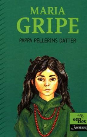 Pappa Pellerins datter 9788203246180 Maria Gripe Brukte bøker