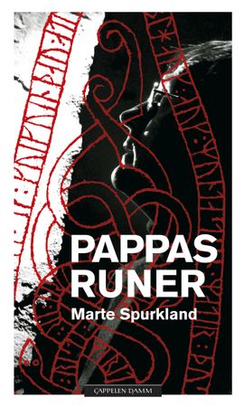 Pappas runer 9788202596392 Marte Spurkland Brukte bøker