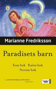 Paradisets barn 9788204140647 Marianne Fredriksson Brukte bøker