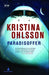 Paradisoffer 9788205422827 Kristina Ohlsson Brukte bøker