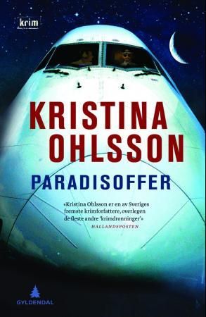 Paradisoffer 9788205422827 Kristina Ohlsson Brukte bøker