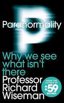 Paranormality 9780230752986 Richard Wiseman Brukte bøker