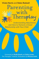 Parenting with Theraplay® 9781785922091 Helen Rodwell Vivien Norris Brukte bøker