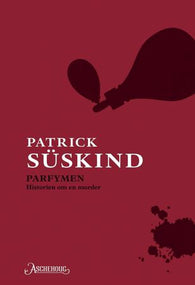 Parfymen 9788203371905 Patrick Süskind Brukte bøker