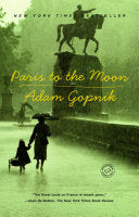 Paris to the Moon 9780375758232 Adam Gopnik Brukte bøker