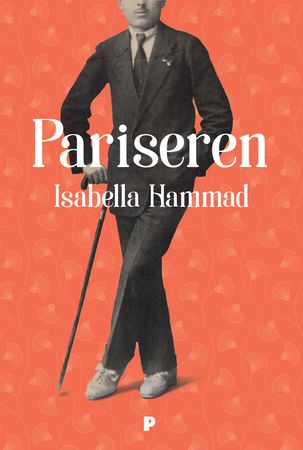 Pariseren, eller Al-Barisi 9788283830644 Isabella Hammad Brukte bøker