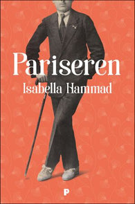 Pariseren, eller Al-Barisi 9788283830552 Isabella Hammad Brukte bøker