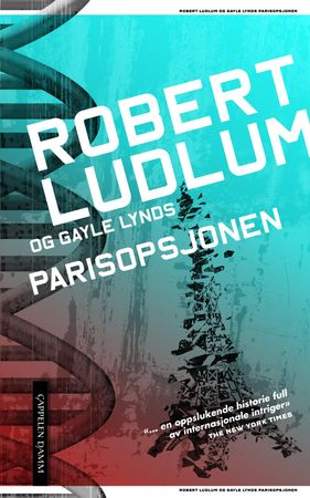 Parisopsjonen 9788202298098 Gayle Lynds Robert Ludlum Brukte bøker