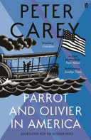 Parrot and Olivier in America 9780571253326 Peter Carey Brukte bøker