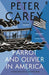 Parrot and Olivier in America 9780571253326 Peter Carey Brukte bøker