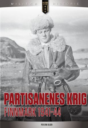Partisanenes krig 9788283920109 Per Erik Olsen Brukte bøker