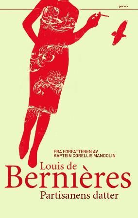 Partisanens datter 9788253031699 Louis De Bernières Brukte bøker