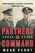 Partners in Command 9781594201059 Mark Perry Brukte bøker