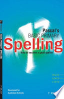 Pascal's Basic Primary Spelling 9781864410617 P. Walker Brukte bøker