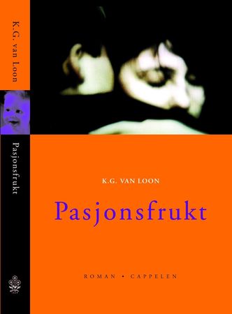 Pasjonsfrukt 9788202191405 Karel Glastra van Loon Brukte bøker