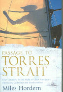 Passage to Torres Strait 9780719564963 Miles Hordern Brukte bøker