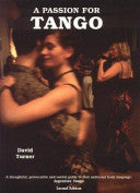 Passion for Tango 2nd Ed 9780954708313 David Turner Brukte bøker