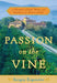 Passion on the Vine 9780767926072 Sergio Esposito Brukte bøker