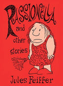 Passionella and Other Stories 9781560970972 Jules Feiffer Brukte bøker