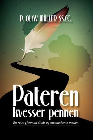 Pateren kvesser pennen 9788270242726 Olav Müller Brukte bøker