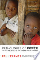 Pathologies of Power 9780520243262 Paul Farmer Brukte bøker