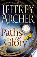 Paths of Glory 9780312539511 Jeffrey Archer Brukte bøker