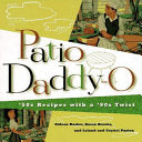 Patio Daddy-O 9780811808712 Gideon Bosker Brukte bøker