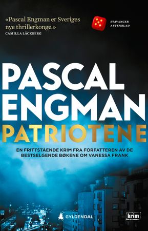 Patriotene 9788205510135 Pascal Engman Brukte bøker