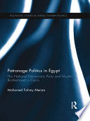 Patronage Politics in Egypt 9780415686235 Mohamed Fahmy Menza Brukte bøker