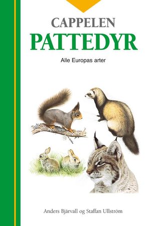 Pattedyr 9788202162870 Anders Bjärvall Brukte bøker